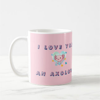 Caneca De Café Kawaii I Love You An Axolotl Custom Photo Mug