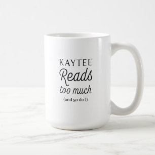 Caneca De Café Kaytee lê demais (e eu também)