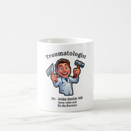 Caneca De Café Keep calm and fix the fracture TRAUMATOLOGIST MD