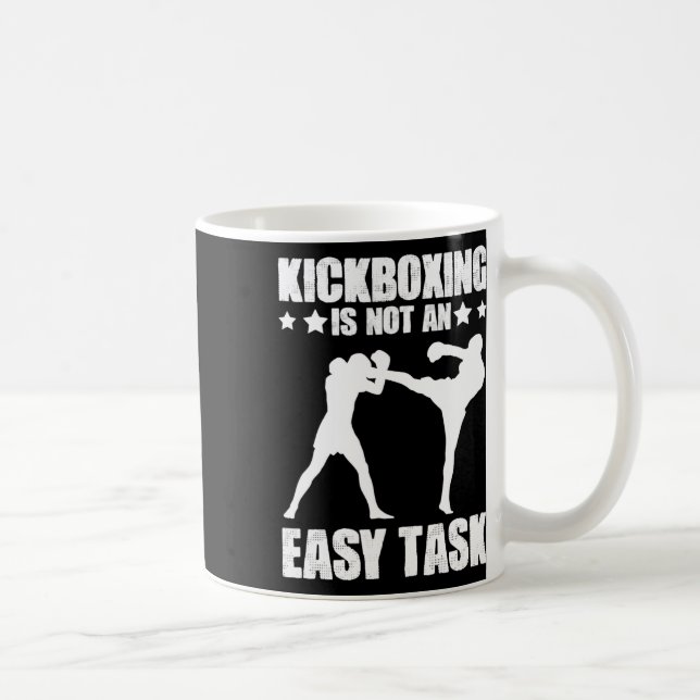 Caneca De Café Kickboxing Não é uma Tarefa Fácil Boxe Artes Marci (Direita)