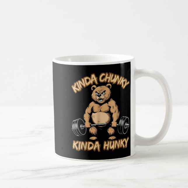 Caneca De Café Kinda Chunky Kinda Hunky Funny Gym Fitness Werlift (Direita)