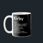 Caneca De Café KIRBY Definição Nome Personalizado Funny Birthday<br><div class="desc">KIRBY Definição Nome Personalizado Funny Birthday Idea</div>