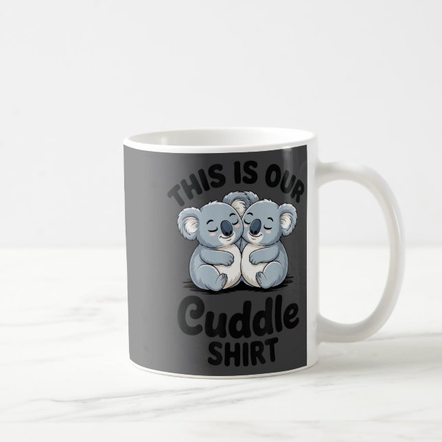 Caneca De Café Koala Couple Matching This Is Our Cuddle  (Direita)
