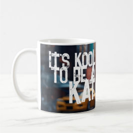 Caneca De Café Kool Kat na cidade de Nova York - Nós somos todos 
