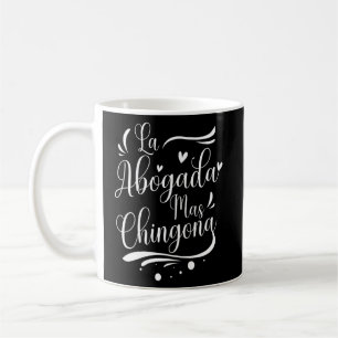 Caneca De Café La Abogada Mas Chingona, advogada espanhola de mul