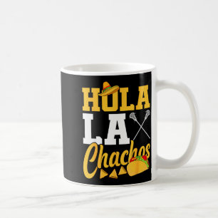 Caneca De Café Lacrosse lax mexicano cinco de maio olá laxchachos