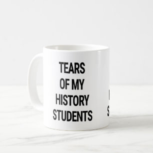Caneca De Café Lágrimas de meus alunos de história