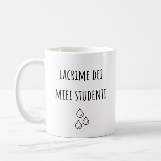 Caneca De Café Lágrimas Dos Meus Estudantes Italianos - Professor (Esquerda)
