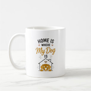 Caneca De Café Lar É Onde Está Meu Cachorro Tipografia Amante de 