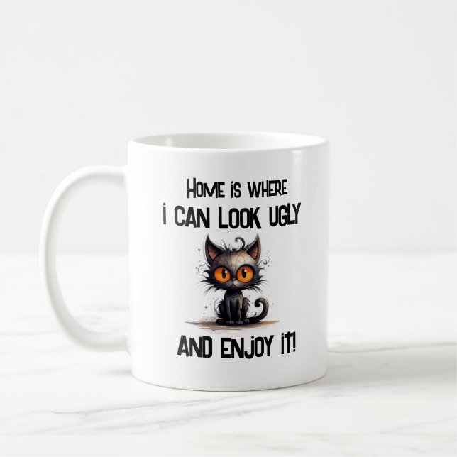 Caneca De Café Lar é onde eu posso parecer feia e curtir (Esquerda)