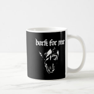 Caneca De Café Latre Para Mim Cão Feroz Estética Blackletter Tend