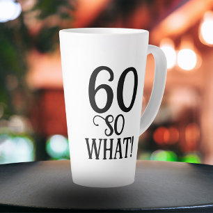 Caneca De Café Latte 60 Que Engraçado Citar Typografia 60º aniversário