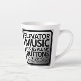 Caneca De Café Latte A Música Engraçada Do Elevador Puxa Todos Os Meus 