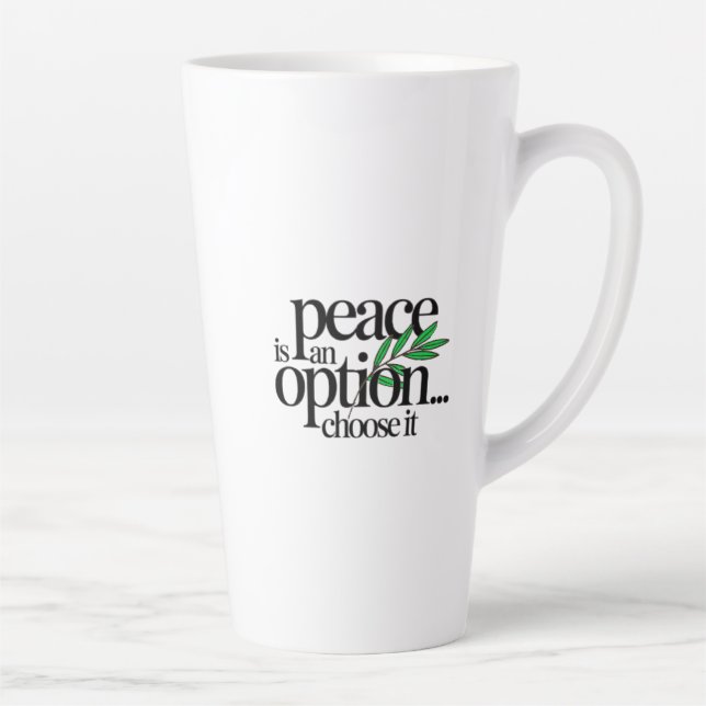Caneca De Café Latte A paz é uma escolha (Direita)
