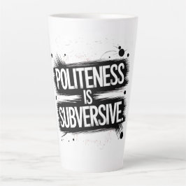 Caneca De Café Latte A Politura É Subversiva