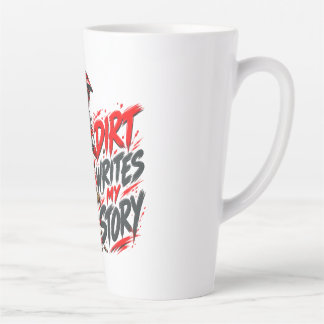 Caneca De Café Latte A Sujeira Escreve Minha História – Mountain Biking