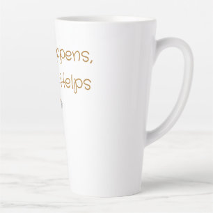 Caneca De Café Latte A Vida Acontece, Café Ajuda – Coisas Divertidas de