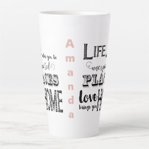 Caneca De Café Latte A vida leva você a lugares inesperados que o amor 