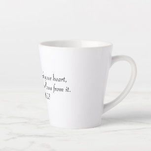 Caneca De Café Latte Acima de tudo, guarde seu coração, pois tudo
