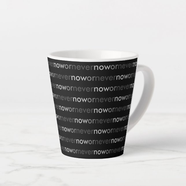 Caneca De Café Latte Agora ou Nunca Desaparecendo Citação para Procrast (Ângulo direito)