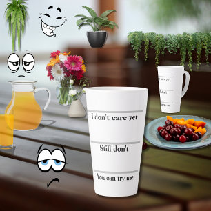 Caneca De Café Latte Ainda não me importo com a frase de tipografia do 