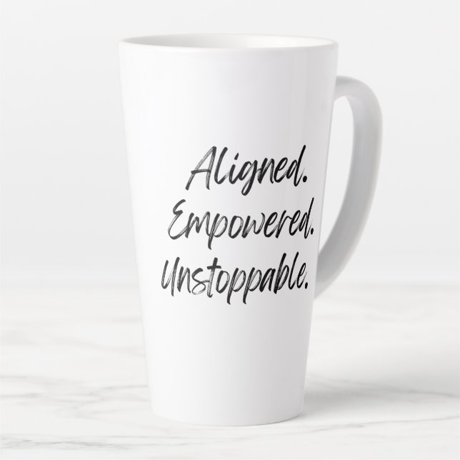 Caneca De Café Latte Aligned. Empowered. Unstoppable. (Ângulo direito)