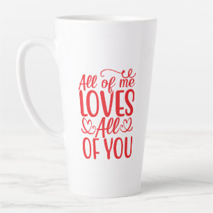 Caneca De Café Latte All of Love Me All of Love You-67519