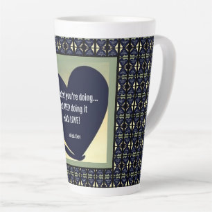 Caneca De Café Latte Ame o que você está fazendo na lama latta por Adie
