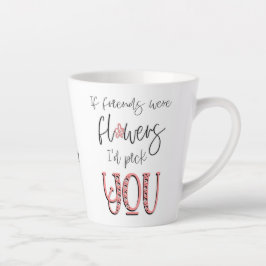 Caneca De Café Latte Artsy Floral Tipografia Amizade Nome