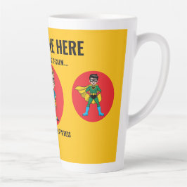 CANECA DE CAFÉ LATTE BE A SUPERHERO OF CALM IN A WORLD FULL OF STRESS.
