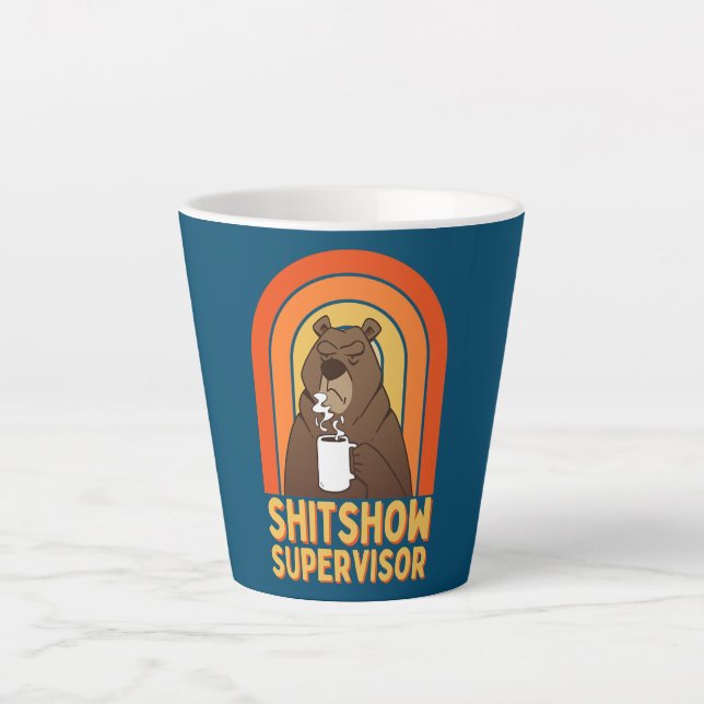 Caneca De Café Latte CAFÉ BEAR SHITSHOSHOSHOW SUPERVISOR Funny Boss  (Frente)