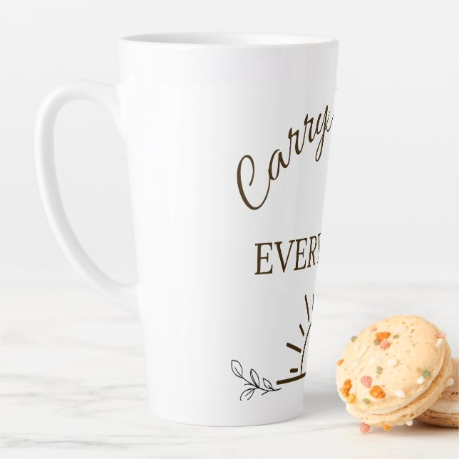 Caneca De Café Latte Carry Kindness Everywhere Mug (In Situ)