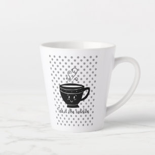 Caneca De Café Latte Chá é a solução, chá para todo momento.