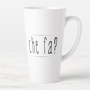 Caneca De Café Latte Che Fa?
