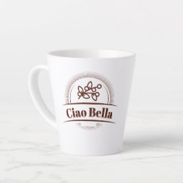 Caneca De Café Latte Ciao Bella! Italiano