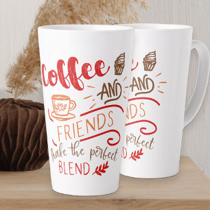 Caneca De Café Latte Citação de Tipografia de Café e Amigos Mistura Per