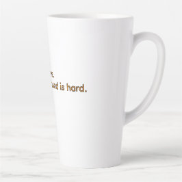 Caneca De Café Latte Coffee Because Adulthood is Hard – Funny Coffee
