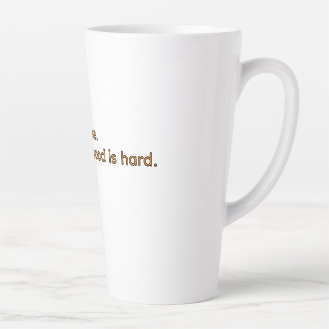 Caneca De Café Latte Coffee Because Adulthood is Hard – Funny Coffee  (Direita)