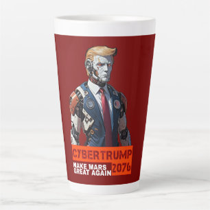 Caneca De Café Latte CyberTrump 2076   Tornar Excelente Marte Novamente