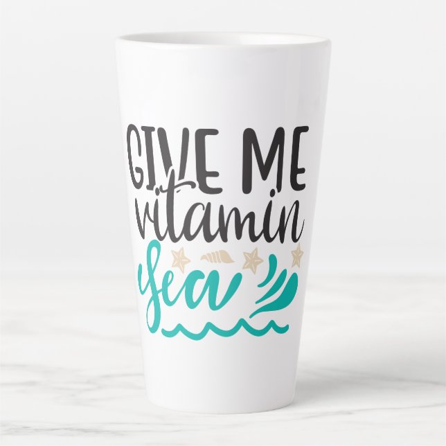 Caneca De Café Latte Dê-me Mar de Vitamina (Frente)