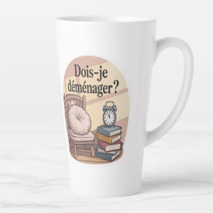 Caneca De Café Latte Devo me mudar?