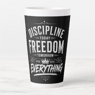 Caneca De Café Latte Disciplina Hoje Liberdade Amanhã