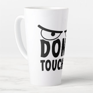 Caneca De Café Latte Don't touch me. Blijf van mij af, raak me niet aan
