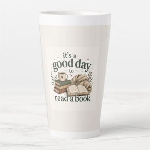 Caneca De Café Latte É um Bom Dia para Ler um Livro