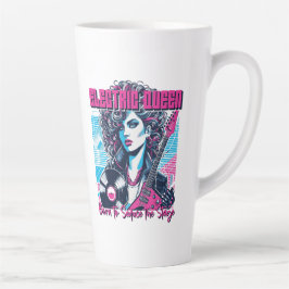 Caneca De Café Latte Electric Queen - Born to seduce the Stage