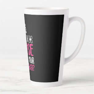 Caneca De Café Latte Enfermeira Presente Sou enfermeira. Qual é a sua s