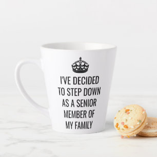 Caneca De Café Latte Engraçado descer como membro Mais velho da Famíl