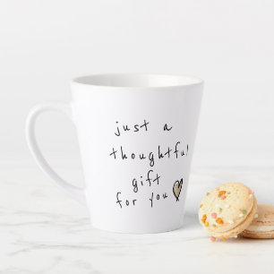 Caneca De Café Latte Engraçado, é um presente pensado para você