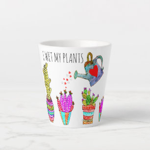 Caneca De Café Latte Engraçado Eu Molhei Meus Cactos De Plantas