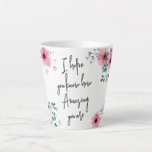 Caneca De Café Latte Espero que saiba Aquarela Floral Amizade